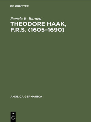 cover image of Theodore Haak, F.R.S. (1605–1690)